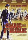 DVD La charge de la 8�me brigade, film DVD La charge de la 8�me brigade