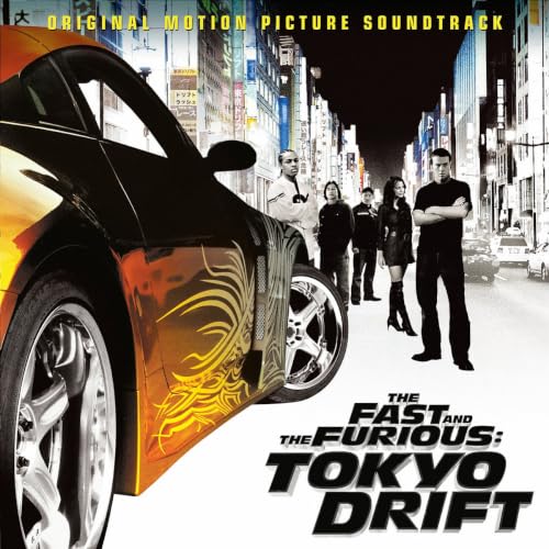 The Fast And The Furious Tokyo Drift Soundtrack