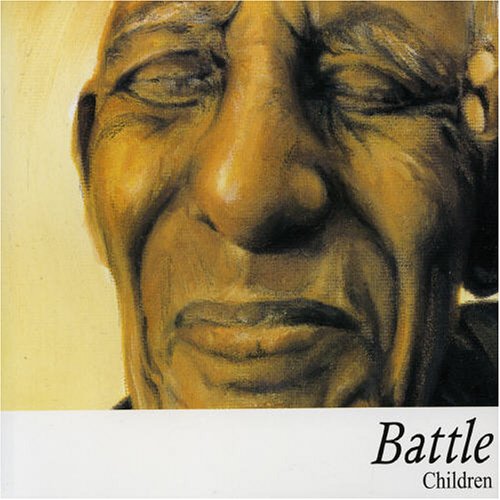 Battle - Children - Zortam Music