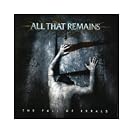 All That Remains - The Fall of Ideals