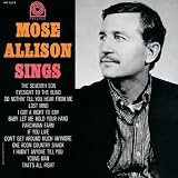 Mose Allison Sings by Mose Allison