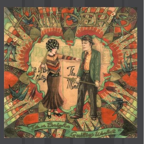 The Minders&nbsp;-&nbsp;It`s A Bright Guilty World
