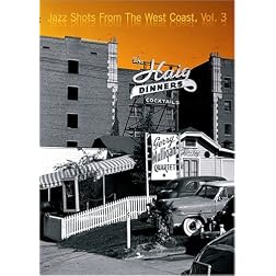 Jazz Shots, Vol. 3: West Coast