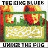 Under the Fog by The King Blues