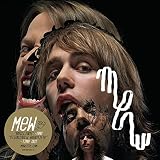 Mew - And the Glass Handed Kites