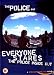 The Police - Everyone Stares: The Police Inside Out