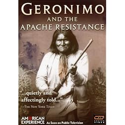 American Experience: Geronimo and the Apache Resistance