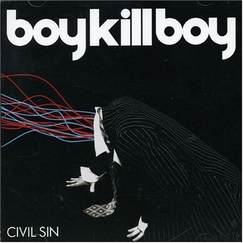 Boy Kill Boy - Civil Sin - Zortam Music
