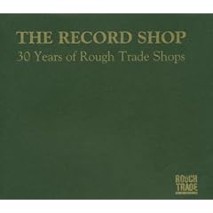 30 Years of Rough Trade Shops