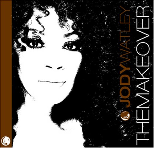 Jody Watley - The Makeover - Zortam Music