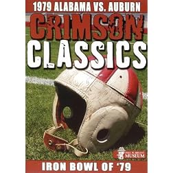 Crimson Classics: 1979 Alabama Vs. Auburn