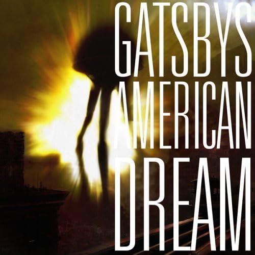 Gatsbys American Dream by Gatsbys American Dream album cover