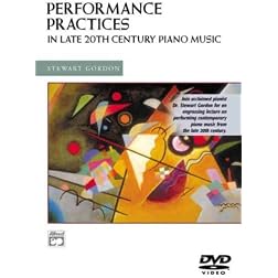 Performance Practices: Late 20th Century Music