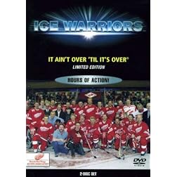 Ice Warriors: It Ain't Over Till It's Over