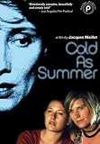 Cold As Summer