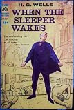 When the Sleeper Wakes