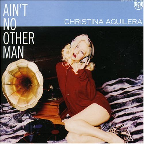Ain't No Other Man by Christina Aguilera album cover