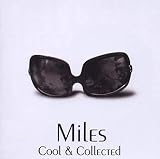 Cool & Collected by Miles Davis
