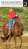 Maximizing Your Western Pleasure Horse Vol. 2