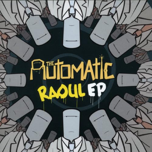 The Automatic - Raoul [EP] - Zortam Music