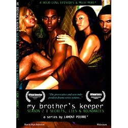 My Brother's Keeper: An Edgy, New Indie Drama Series