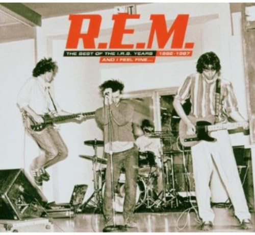 R.E.M. - And I Feel Fine: Best Of The - Zortam Music