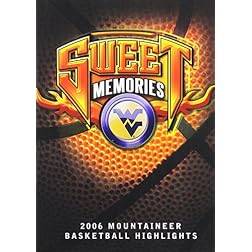 Sweet Memories: West Virginia 2006 Basketball Highlights