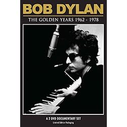 Bob Dylan: The Golden Years 1962-1978
