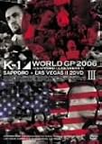 K-1 World GP 2006 in Sapporo / Las Vegas 2