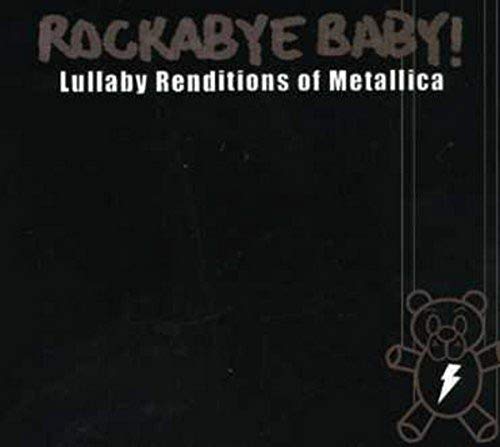 Metallica - Rockabye Baby  Metallica Lull - Zortam Music