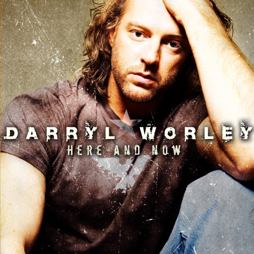 Here & Now by Darryl Worley album cover