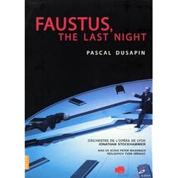 Dusapin - Faustus, The Last Night