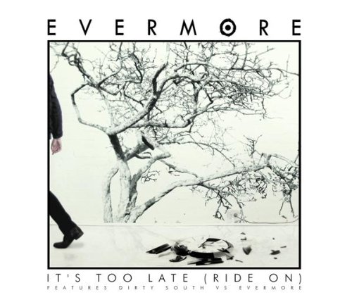 It's Too Late