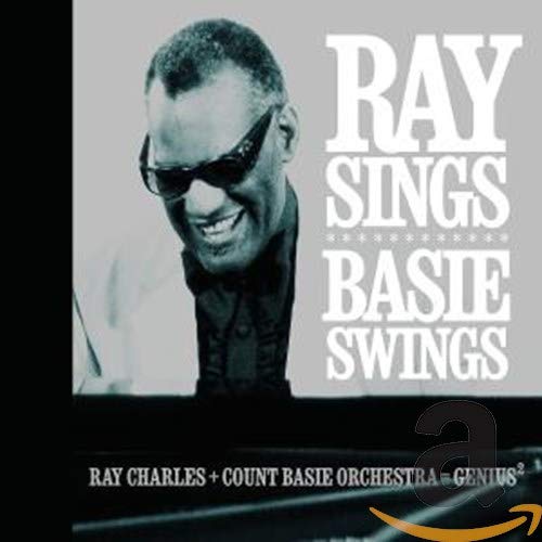 Ray Charles - Ray Sings Basie Swings - Zortam Music