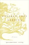 Juniper Tree Burning: A Novel
