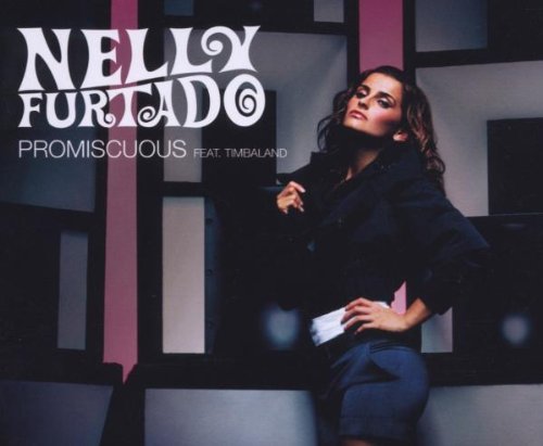 Nelly Furtado - ˜7¶iscuous (radio edit) - Zortam Music