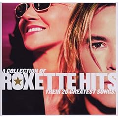 ROXETTE: LISTEN TO YOUR HEART