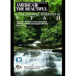 America The Beautiful: The National Forests of Utah