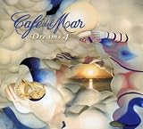 Cafe del Mar - Dreams 4 Cafe del Mar - Dreams 4