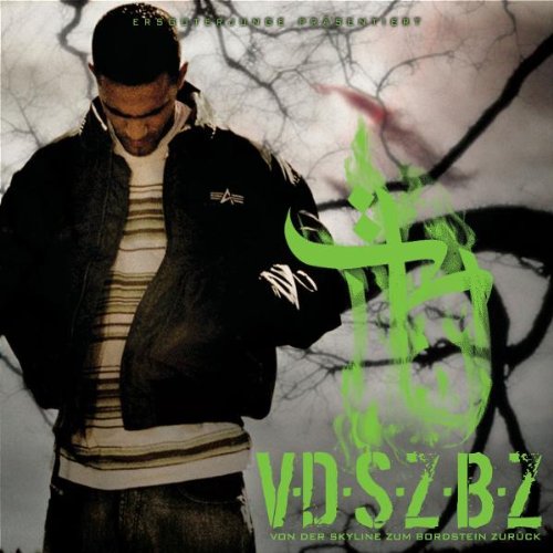 Bushido - Von Der Skyline Zum Bordstein - Zortam Music