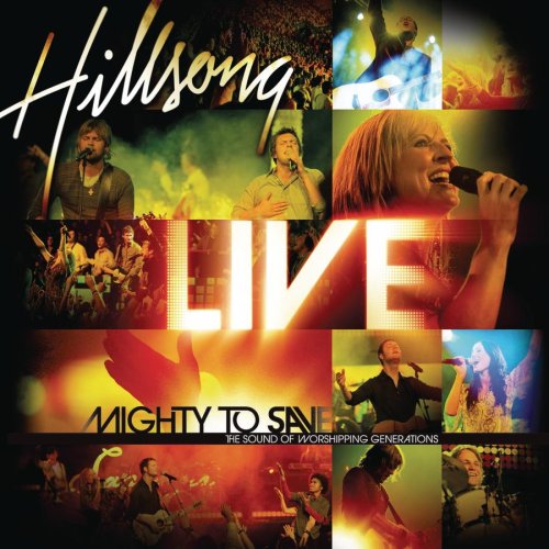 Hillsong - Mighty to Save - Zortam Music