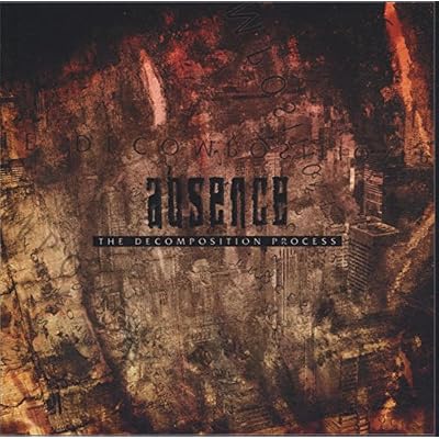 The Absence&nbsp;-&nbsp;Decomposition Process