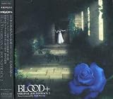 BLOOD+ ORIGINAL SOUNDTRACK 2