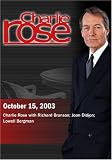 Charlie Rose w/ Branson, Didion, & Bergman By 2003 DVD