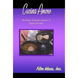 Cucina Amore: Sicilian Tomato Sauce & Tuna Steaks