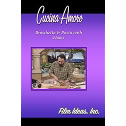 Cucina Amore: Bruschetta & Pasta with Clams