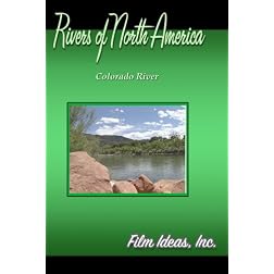 Rivers Of North America: Colorado River