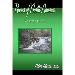 Rivers Of North America: Connecticut River