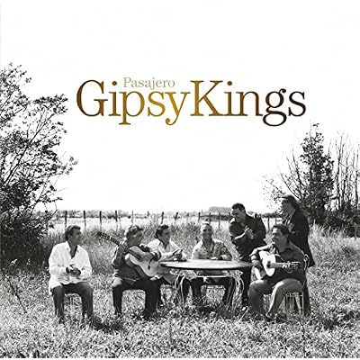 Gipsy Kings&nbsp;-&nbsp;Pasajero