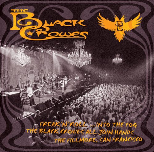 The Black Crowes - Freak `n` Roll - Into The Fog - Zortam Music